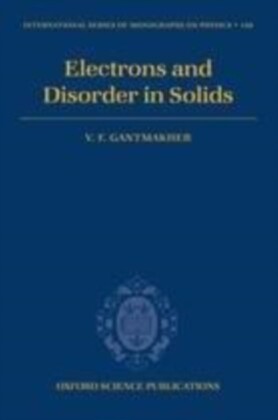 Electrons and Disorder in Solids