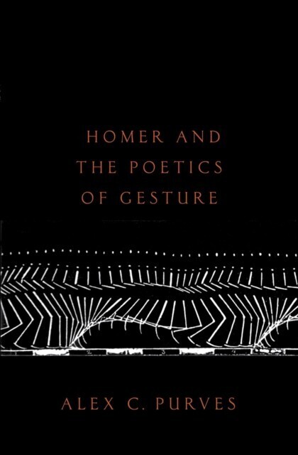 Homer and the Poetics of Gesture main product photo