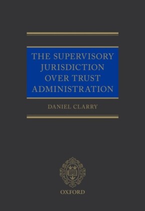 Supervisory Jurisdiction Over Trust Administration