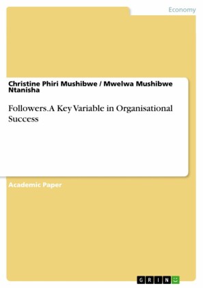 Followers. A Key Variable in Organisational Success