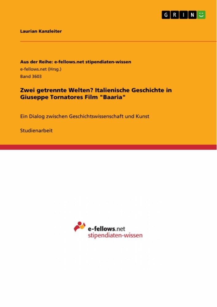 Zwei getrennte Welten? Italienische Geschichte in Giuseppe Tornatores Film 'Baarìa' main product photo