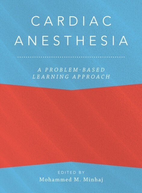 Cardiac Anesthesia: A Problem-Based Learning Approach main product photo