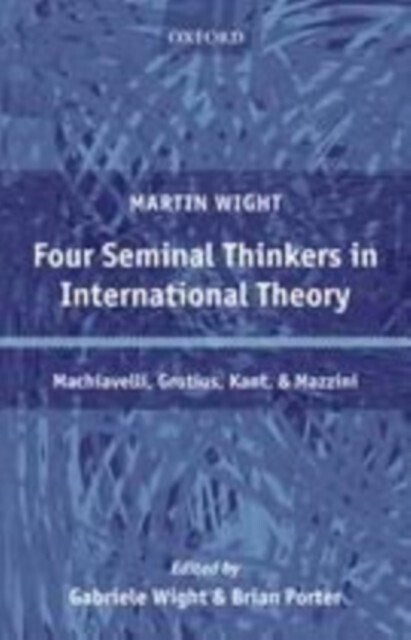 Four Seminal Thinkers in International Theory main product photo