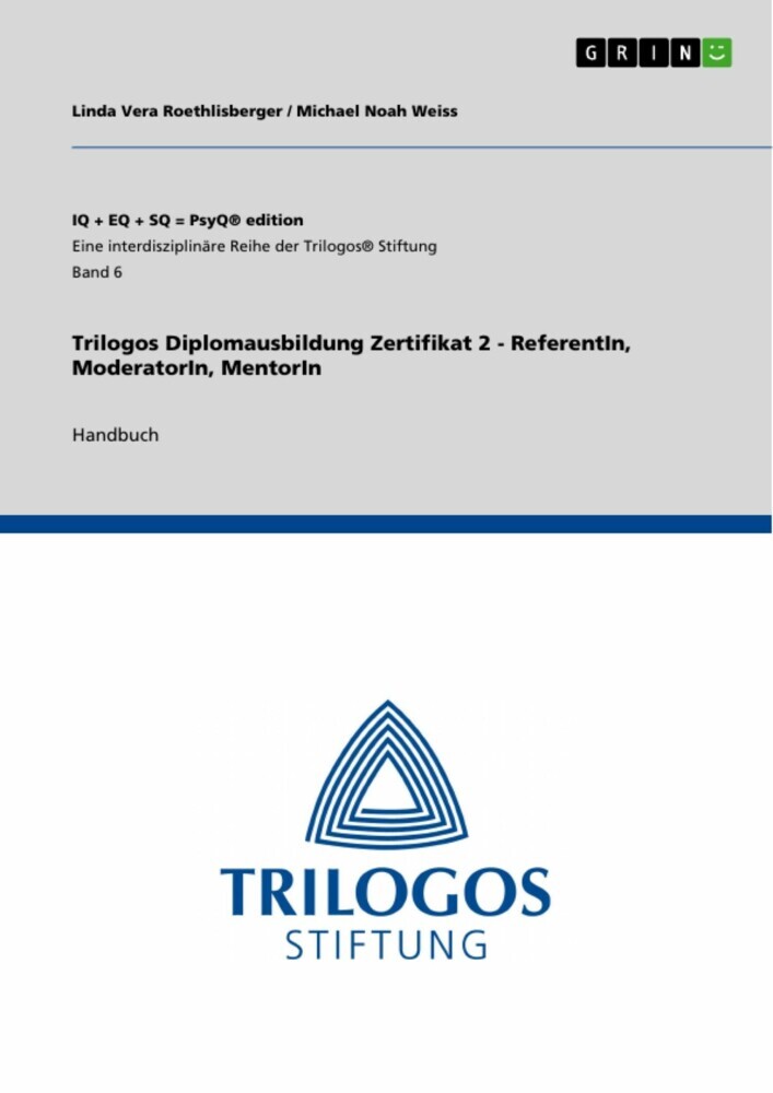 Trilogos Diplomausbildung Zertifikat 2 - ReferentIn, ModeratorIn, MentorIn main product photo
