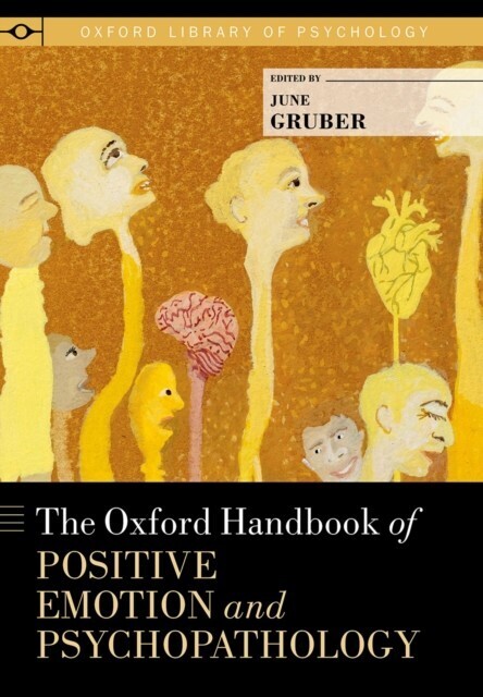 Oxford Handbook of Positive Emotion and Psychopathology main product photo