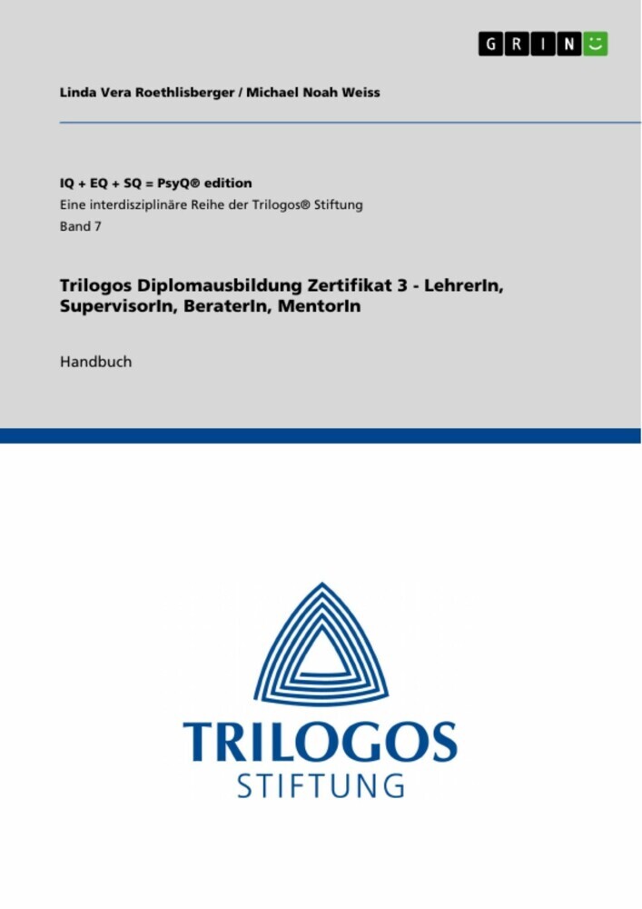 Trilogos Diplomausbildung Zertifikat 3 - LehrerIn, SupervisorIn, BeraterIn, MentorIn main product photo