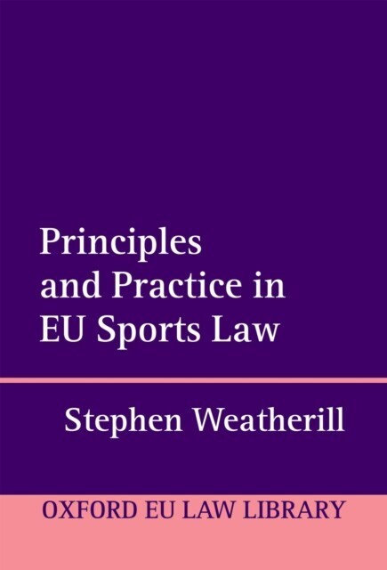 Principles and Practice in EU Sports Law main product photo