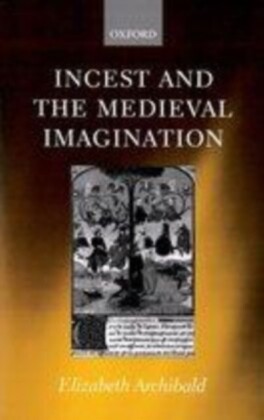 Incest and the Medieval Imagination