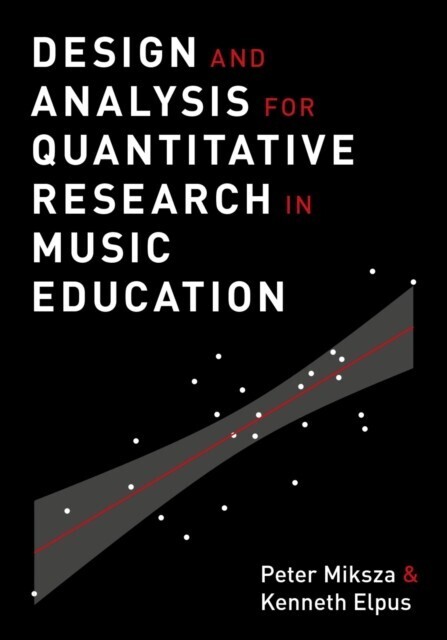 Design and Analysis for Quantitative Research in Music Education main product photo