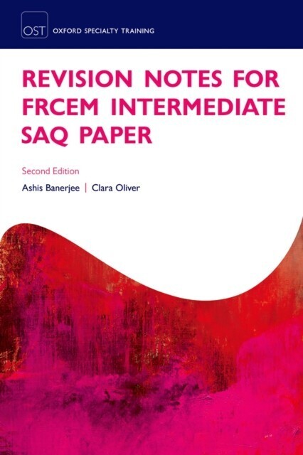 Revision Notes for the FRCEM Intermediate SAQ Paper main product photo