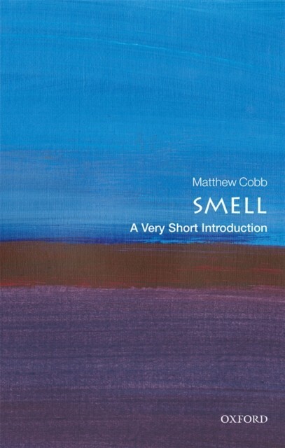 Smell: A Very Short Introduction main product photo