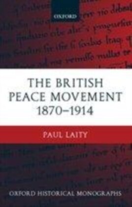 British Peace Movement 1870-1914