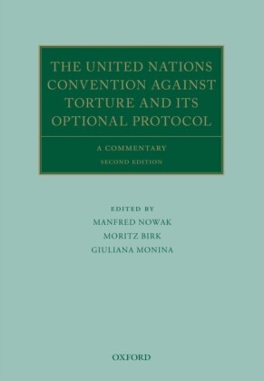 United Nations Convention Against Torture and its Optional Protocol