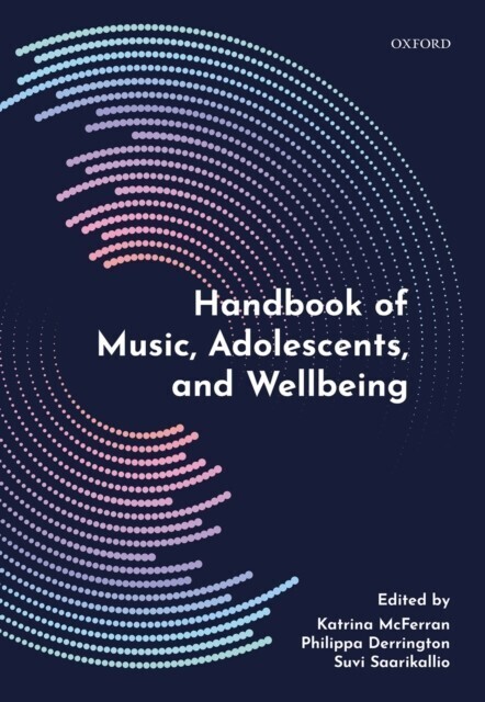 Handbook of Music, Adolescents, and Wellbeing main product photo