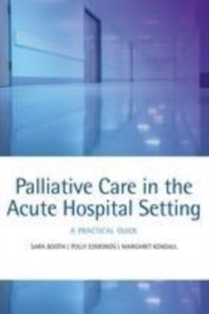 Palliative care in the acute hospital setting main product photo