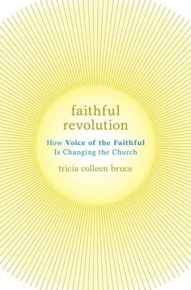 Faithful Revolution