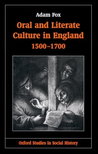 Oral and Literate Culture in England, 1500-1700 main product photo