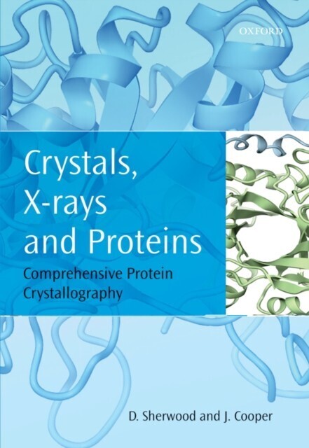 Crystals, X-rays and Proteins main product photo