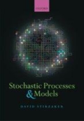 Stochastic Processes and Models