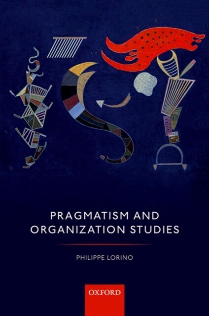 Pragmatism and Organization Studies main product photo