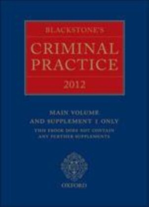 Blackstone`s Criminal Practice 2012 (book only)