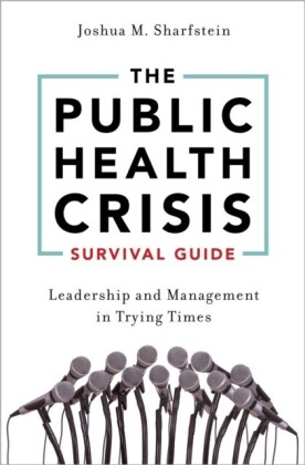 Public Health Crisis Survival Guide