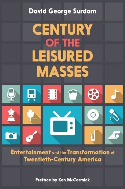 Century of the Leisured Masses main product photo