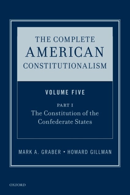 Complete American Constitutionalism, Volume Five, Part I main product photo