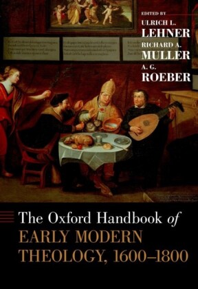 Oxford Handbook of Early Modern Theology, 1600-1800