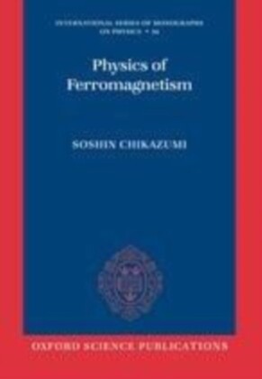 Physics of Ferromagnetism