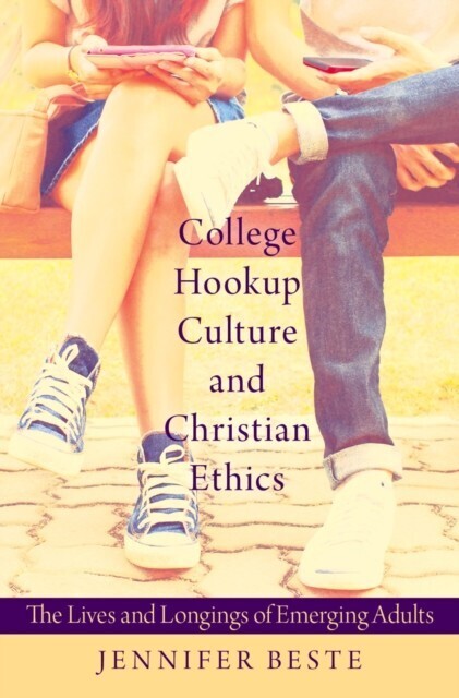 College Hookup Culture and Christian Ethics main product photo