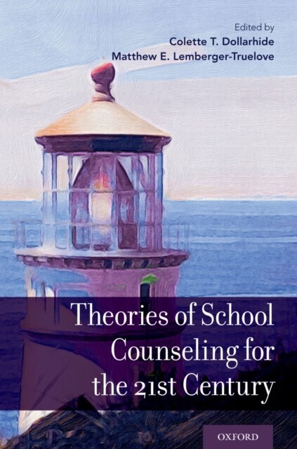 Theories of School Counseling for the 21st Century main product photo