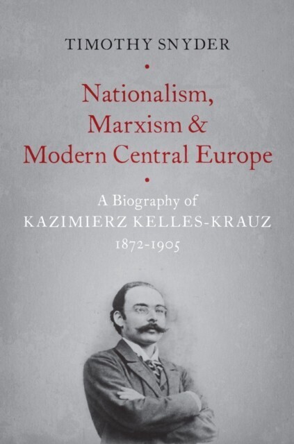 Nationalism, Marxism, and Modern Central Europe main product photo