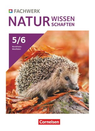 Fachwerk Naturwissenschaften - Nordrhein-Westfalen 2022 - 5./6. Schuljahr. Bd.1