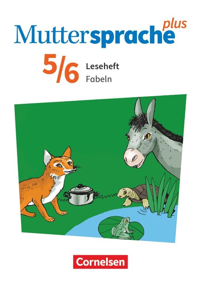 Muttersprache plus - Allgemeine Ausgabe 2020 und Sachsen 2019 - 5./6. Schuljahr Fabeln - Leseheft main product photo
