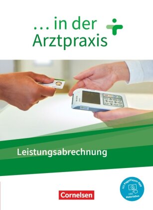 ... in der Arztpraxis - Neue Ausgabe Leistungsabrechnung in der Arztpraxis - Schülerbuch - Mit PagePlayer-App