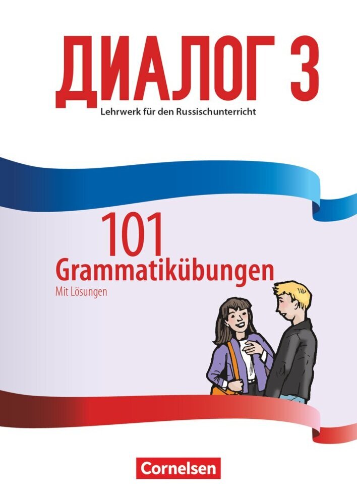 Dialog - Lehrwerk für den Russischunterricht - Russisch als 2. Fremdsprache - Ausgabe 2016 - Band 3. Bd.3 main product photo