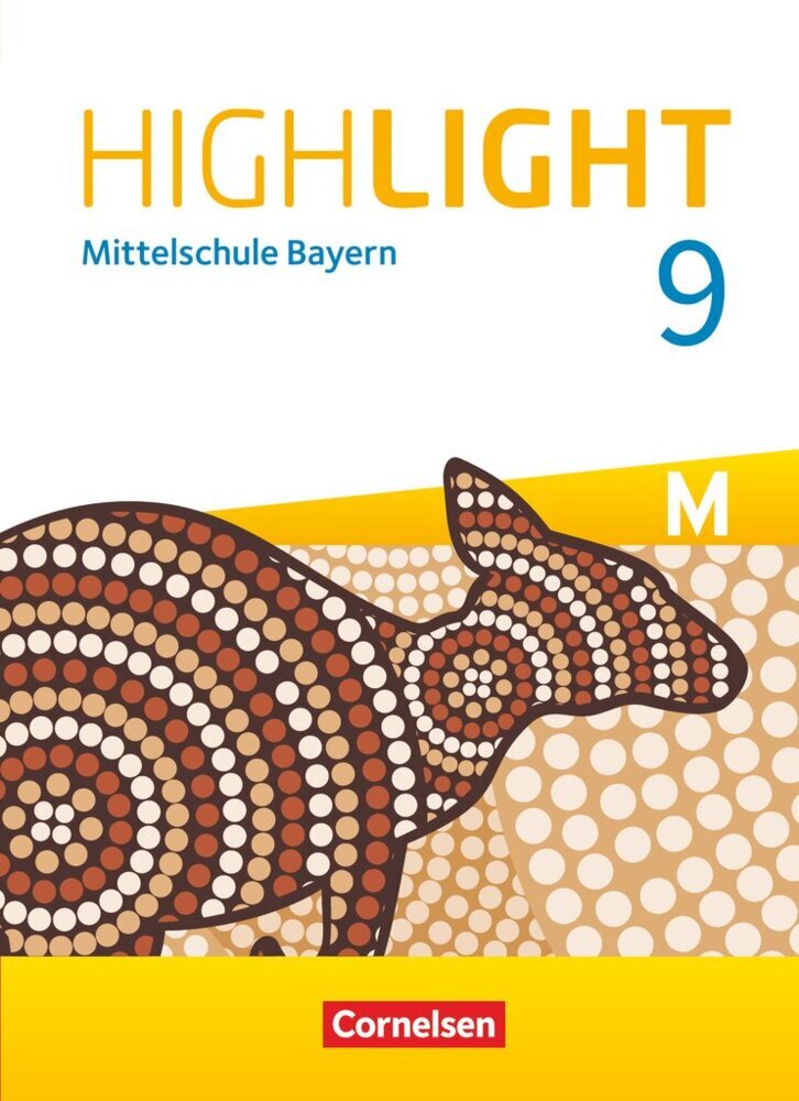 Highlight - Mittelschule Bayern - 9. Jahrgangsstufe Schülerbuch - Für M-Klassen main product photo