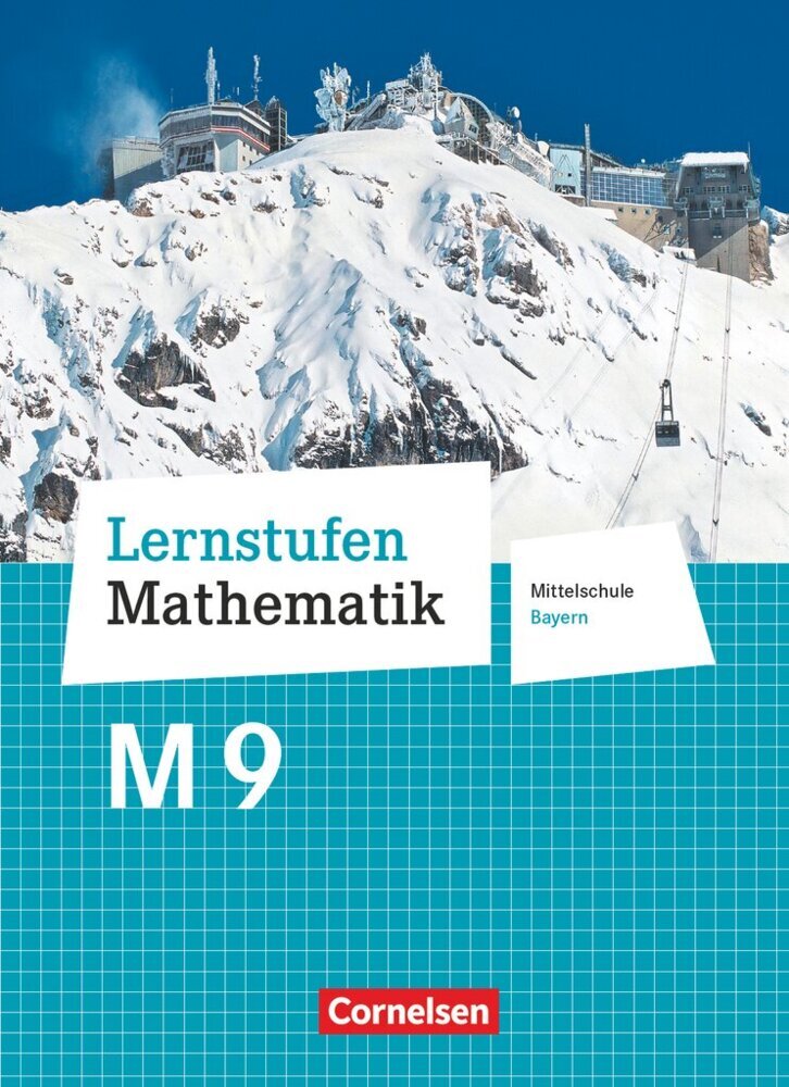 Lernstufen Mathematik - Mittelschule Bayern 2017 - 9. Jahrgangsstufe Schülerbuch - Für M-Klassen main product photo