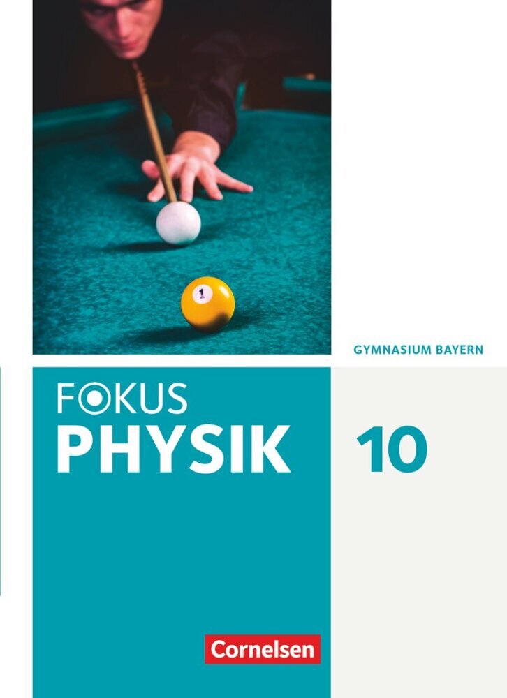 Fokus Physik - Neubearbeitung - Gymnasium Bayern - 10. Jahrgangsstufe Schülerbuch main product photo