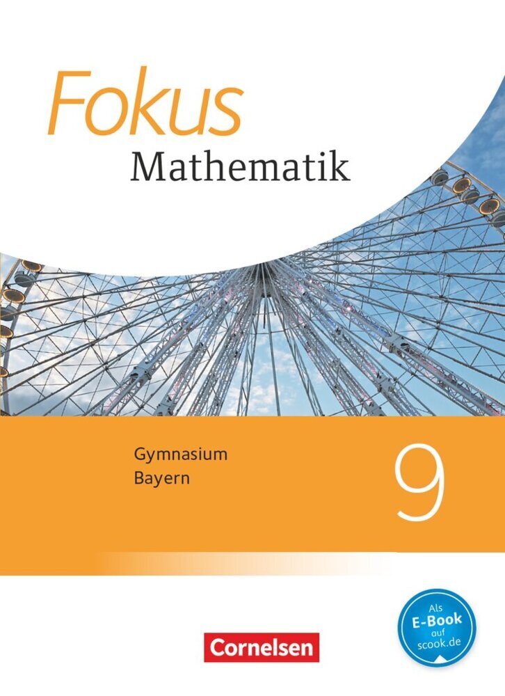 Fokus Mathematik - Bayern - Ausgabe 2017 - 9. Jahrgangsstufe Schülerbuch main product photo