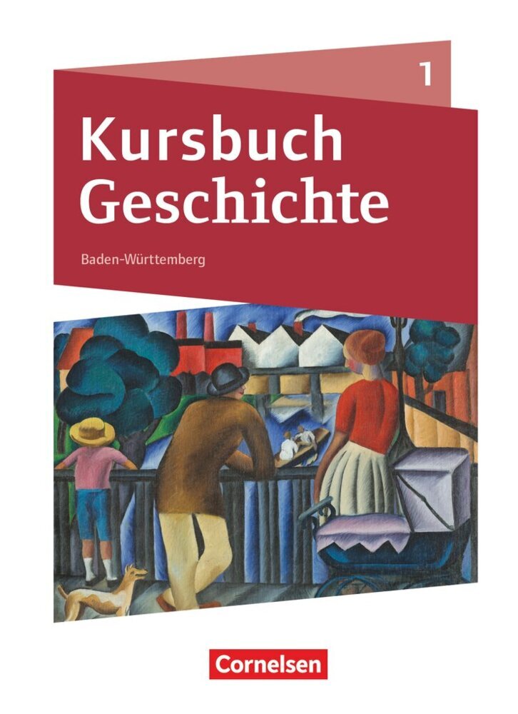 Kursbuch Geschichte - Baden-Württemberg - Ausgabe ab 2021 - Band 1. Bd.1 main product photo