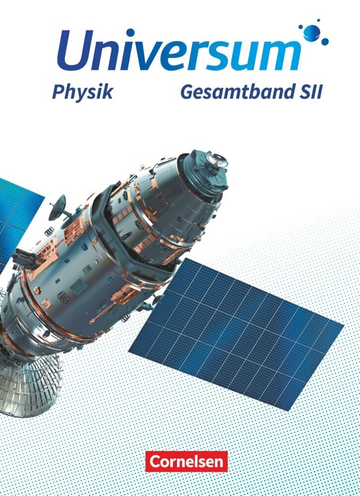 Universum Physik Sekundarstufe II - Allgemeine Ausgabe - Gesamtband Schülerbuch main product photo