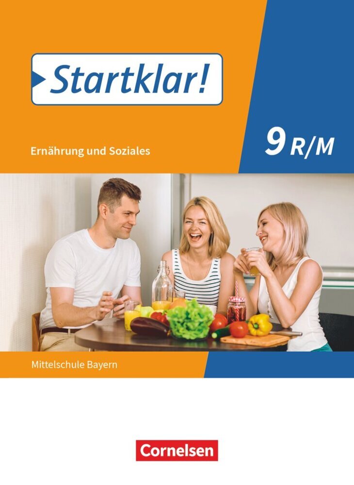 Startklar! - Ernährung und Soziales - Mittelschule Bayern - Ausgabe ab 2019 - 9. Jahrgangsstufe main product photo