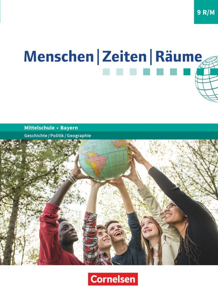 Menschen-Zeiten-Räume - Arbeitsbuch für Geschichte/Politik/Geographie Mittelschule Bayern - Ausgabe ab 2017 - 9. Jahrgangsstufe main product photo