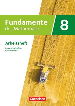 Fundamente der Mathematik - Nordrhein-Westfalen ab 2019 - 8. Schuljahr