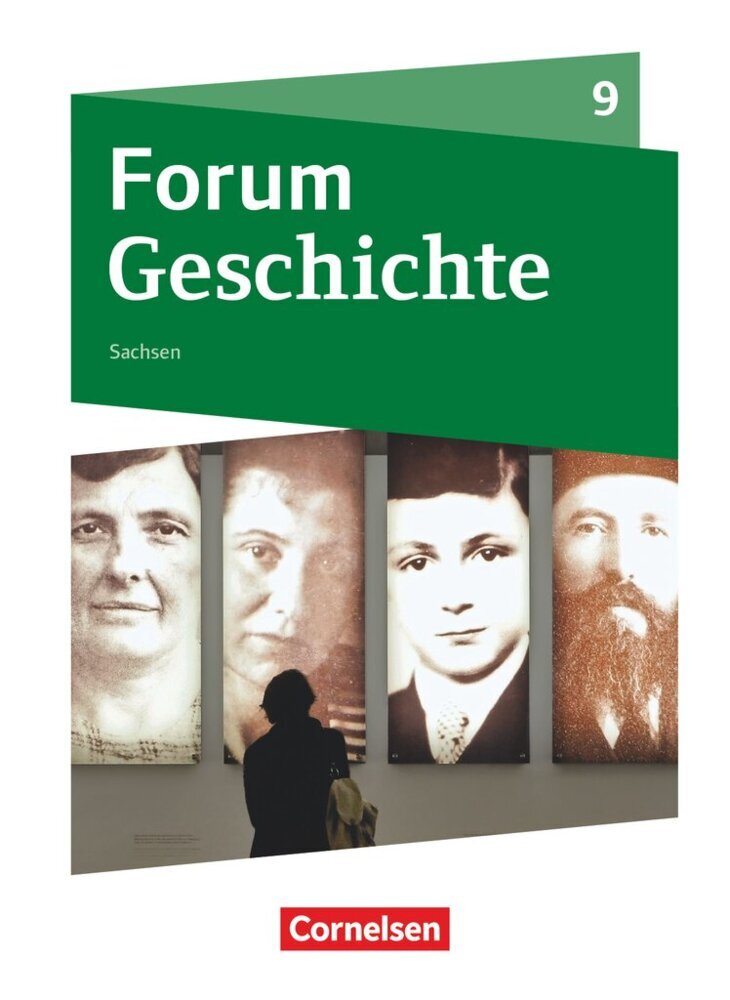 Forum Geschichte - Neue Ausgabe - Gymnasium Sachsen - Ausgabe ab 2019 - 9. Schuljahr main product photo