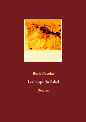 Les loups du Sahel