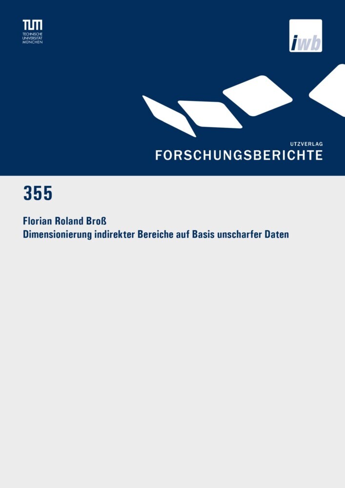 Dimensionierung indirekter Bereiche auf Basis unscharfer Daten main product photo