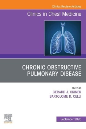 Chronic Obstructive Pulmonary Disease, An Issue of Clinics in Chest Medicine E-Book
